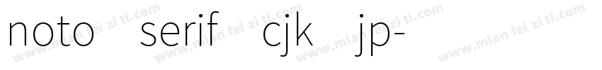 noto serif cjk jp字体转换